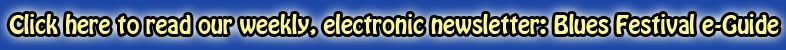 Blues Festival e-Guide Newsletter
